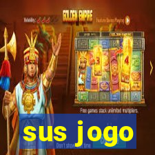 sus jogo